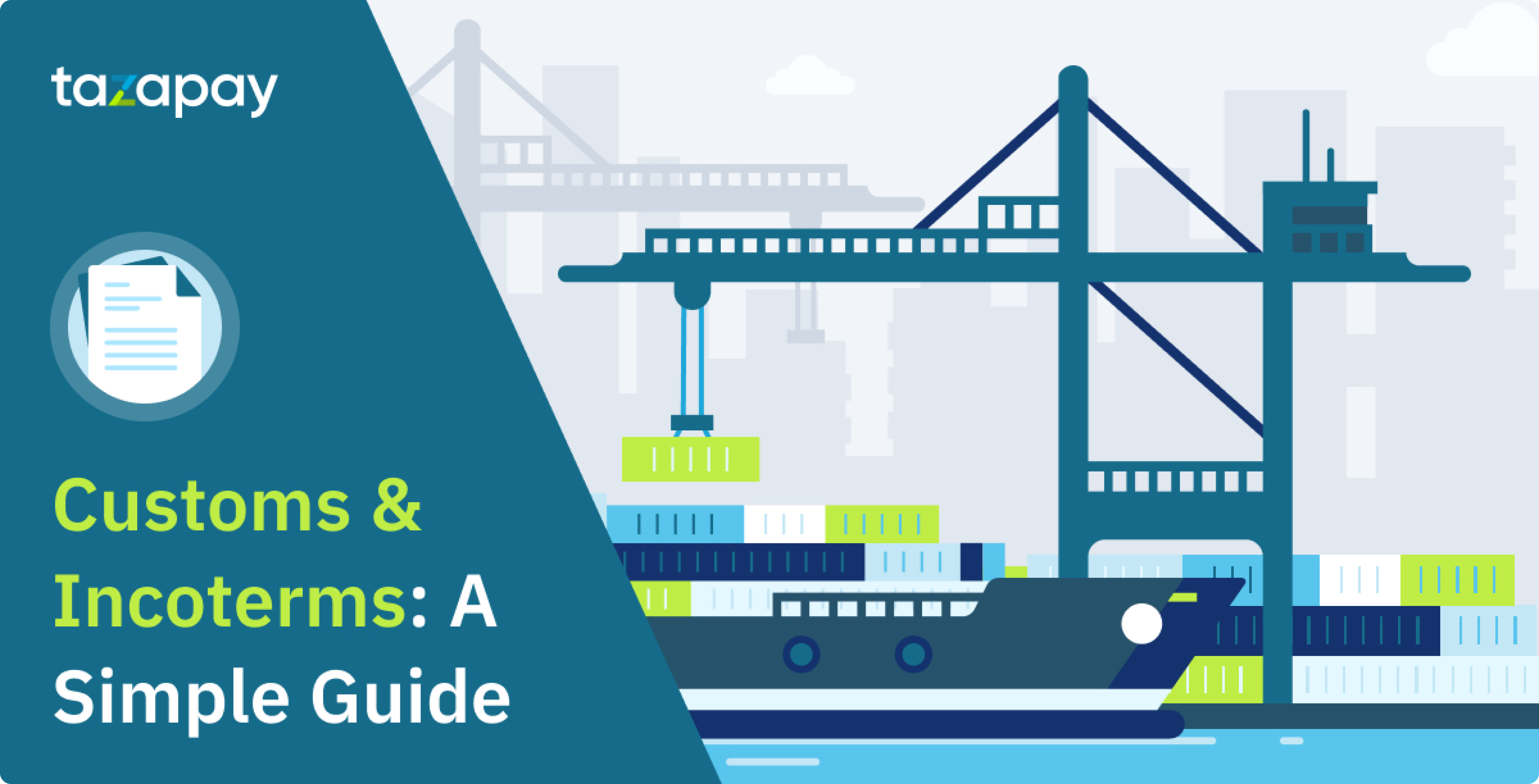 Customs and Incoterms – A Simple Guide