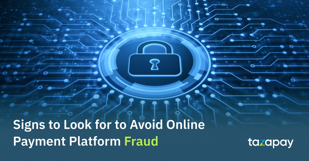 Signs to Look for to Avoid Online Payment Platform Fraud