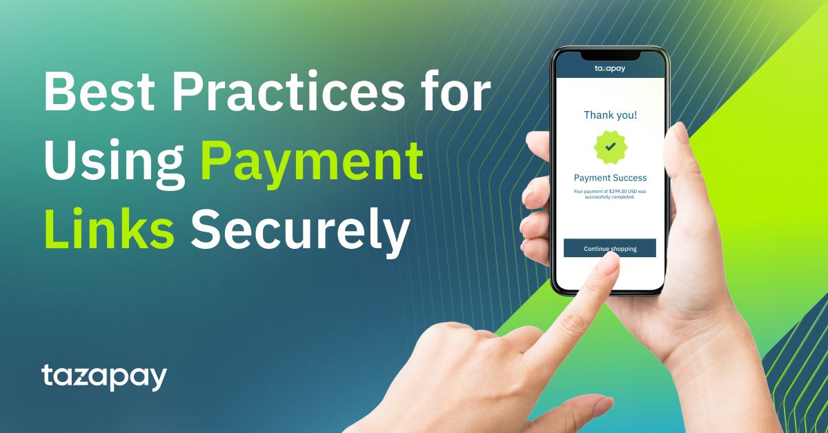 Best Practices for Using Payment Links Securely