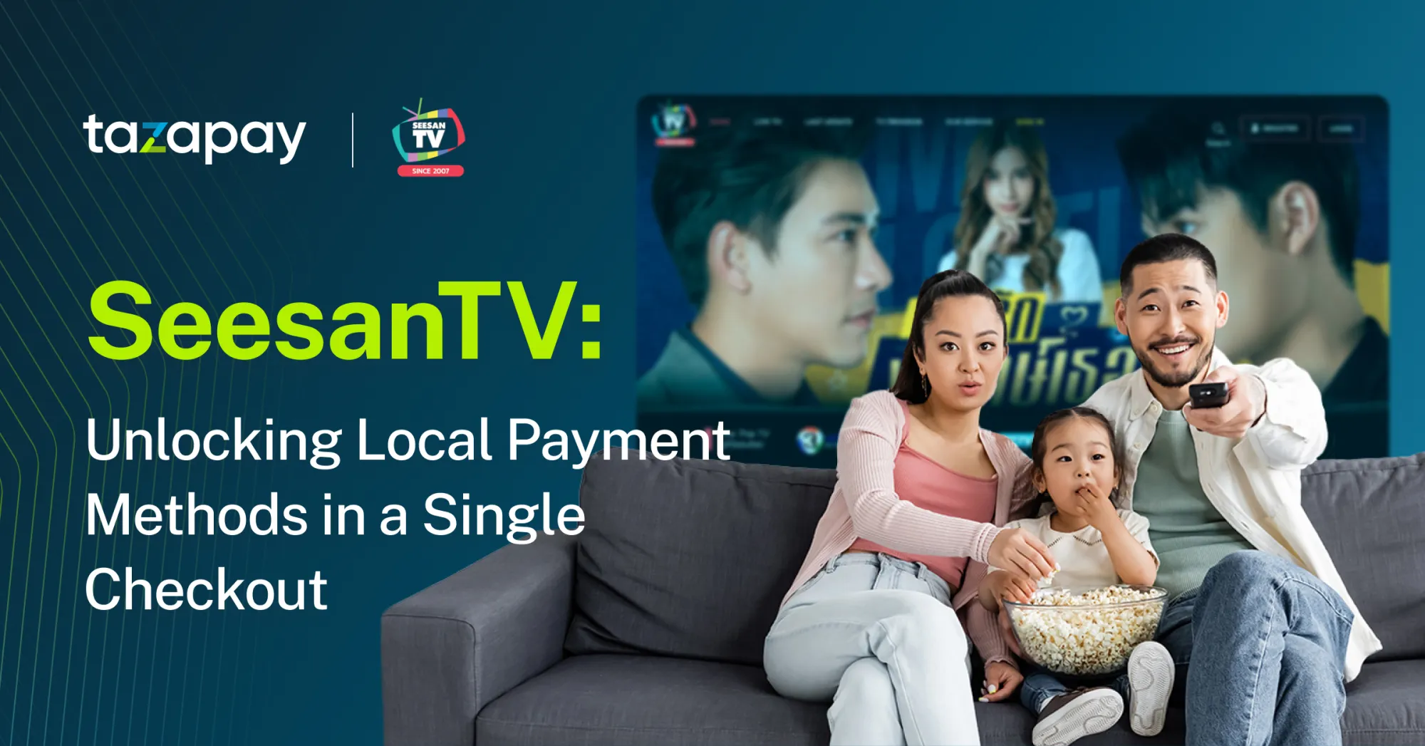 SeesanTV: Unlocking Local Payment Methods to Thailand in a Single Checkout