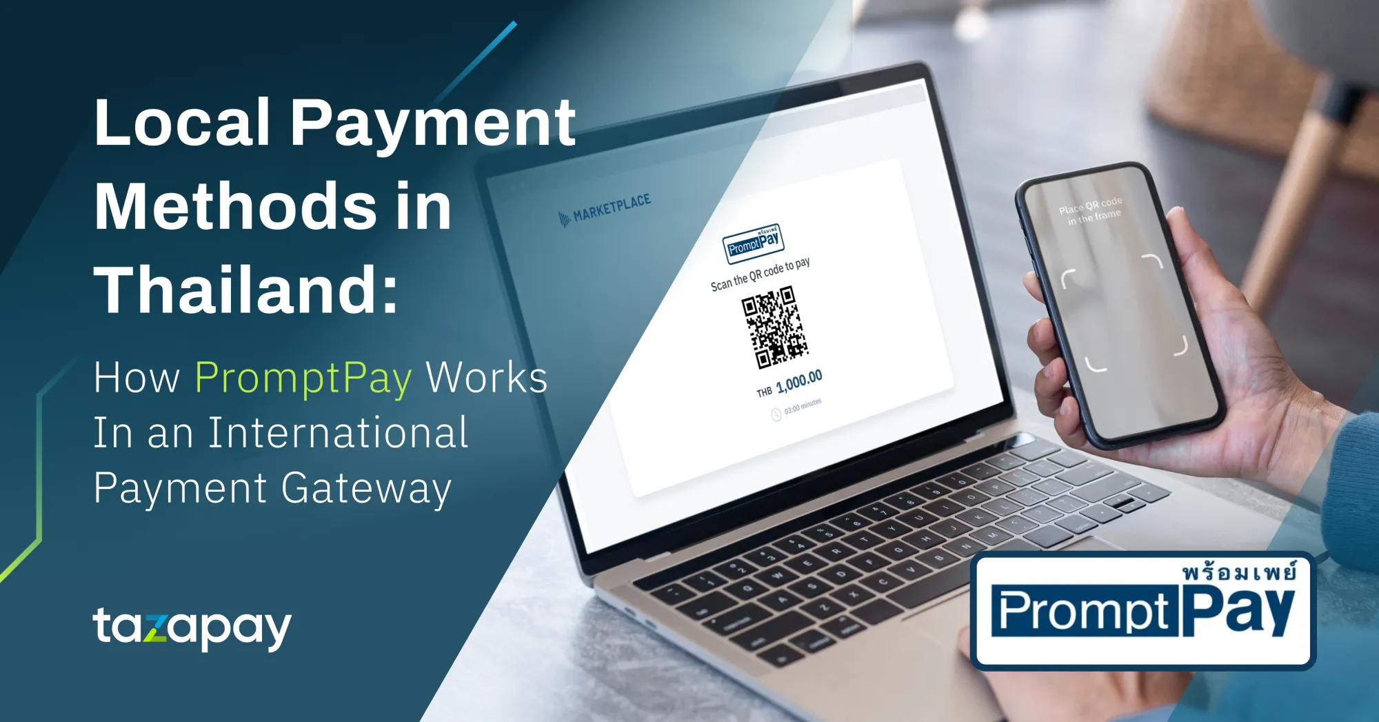 Local Payment Methods in Thailand: How PromptPay Works In an International Payment Gateway