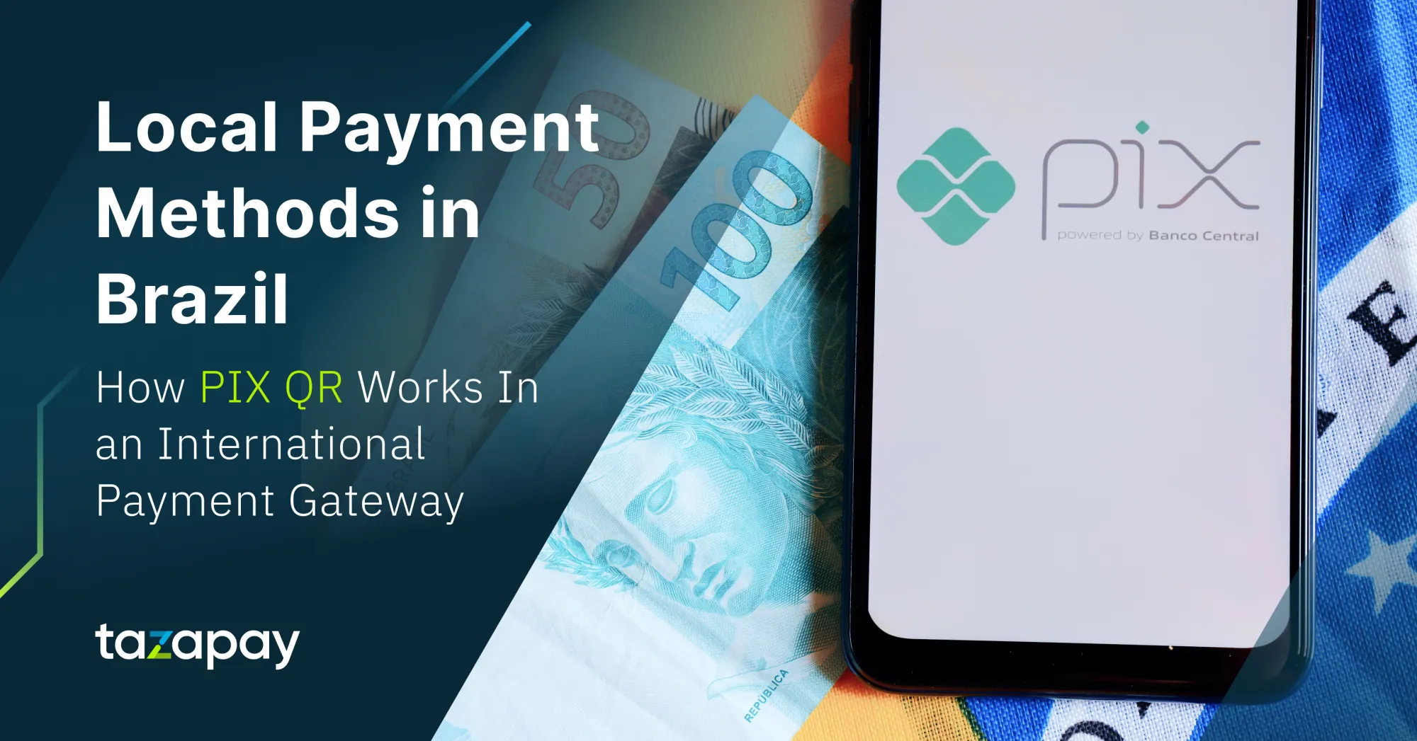 Local Payment Methods in Brazil: How PIX QR Works in an International Payment Gateway
