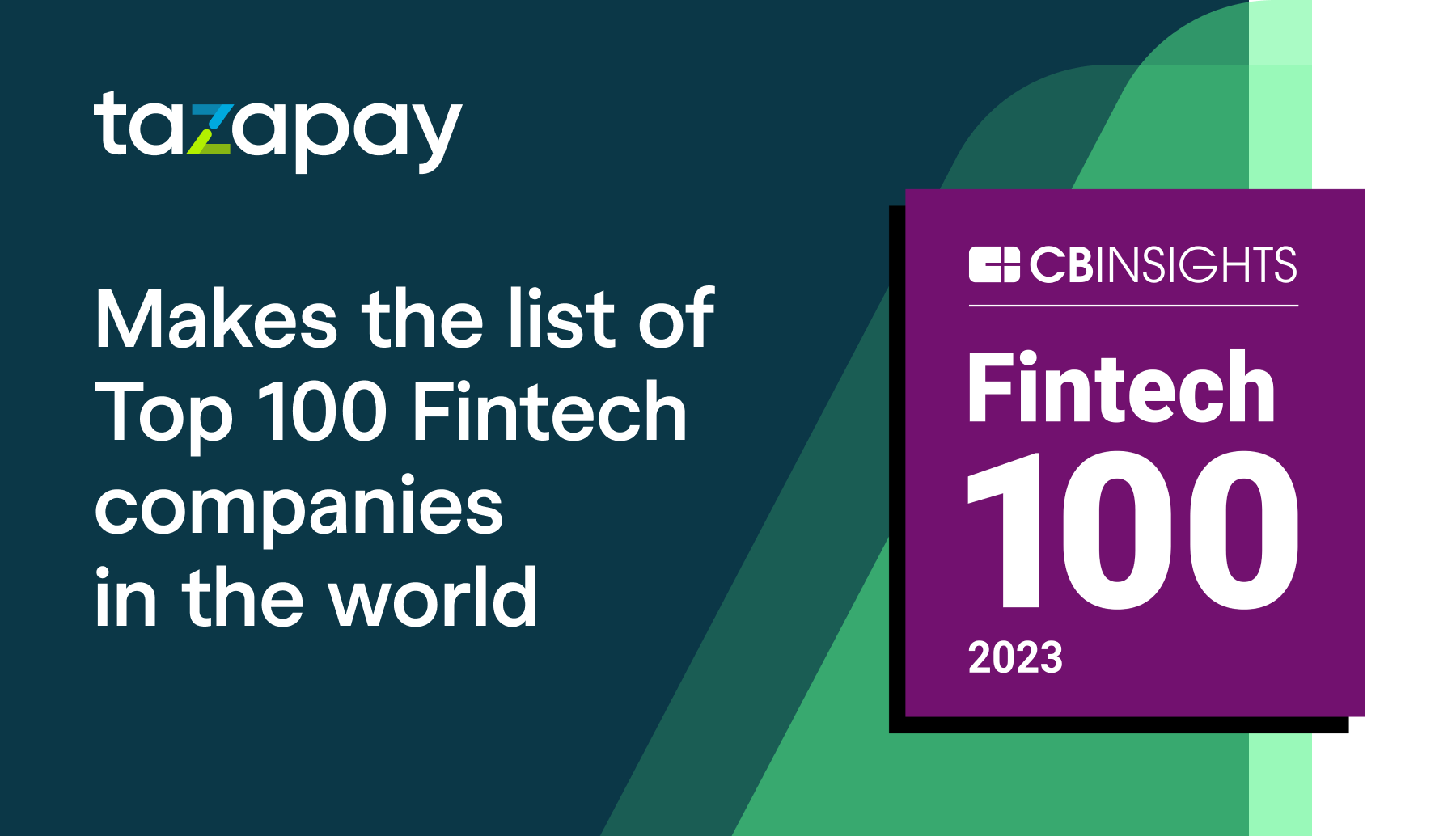 Tazapay Named to the 2023 CB Insights' Fintech 100 List