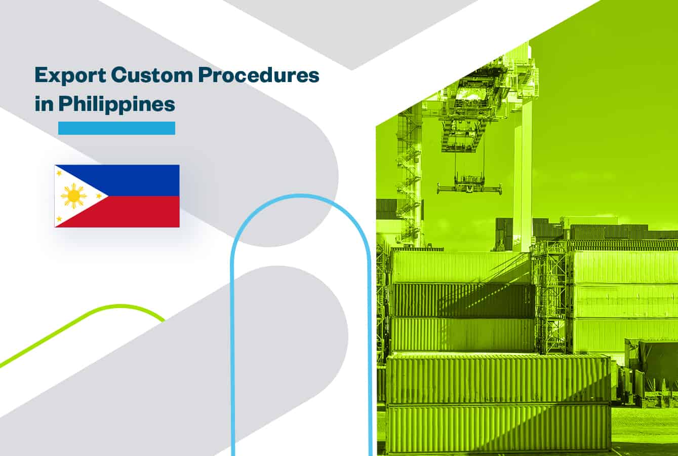 Export Customs Procedures in Philippines
