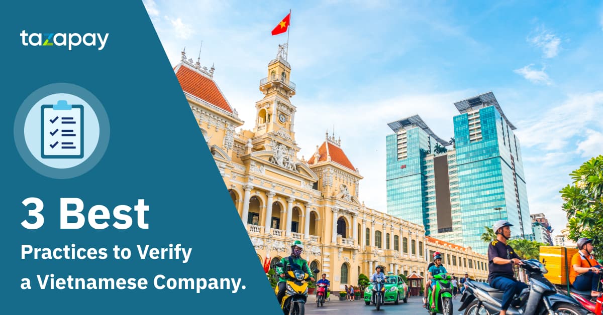 Verifying the Business Registration of a Vietnamese Company: 3 Best Practices